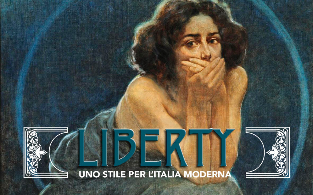 LIBERTY. Uno stile per l'Italia moderna